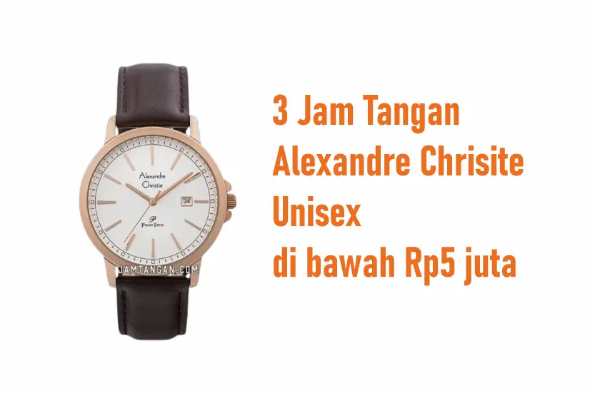 3 Jam Tangan Alexandre Christie Unisex di bawah Rp5 juta